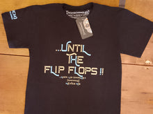 Cargar imagen en el visor de la galería, UNTIL THE FLIP FLOPS!!