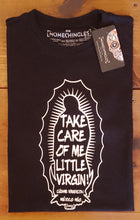 Cargar imagen en el visor de la galería, TAKE CARE OF ME LITTLE VIRGIN!!