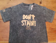 Cargar imagen en el visor de la galería, DON'T STAIN!