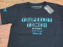 Cargar imagen en el visor de la galería, YOU PEEL IT TO ME!