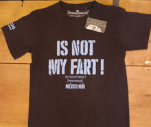 Cargar imagen en el visor de la galería, IS NOT MY FART!
