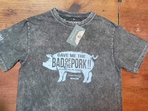 GAVE ME THE BAD OF THE PORK!!