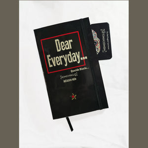 DEAR EVERYDAY... / Cuaderno